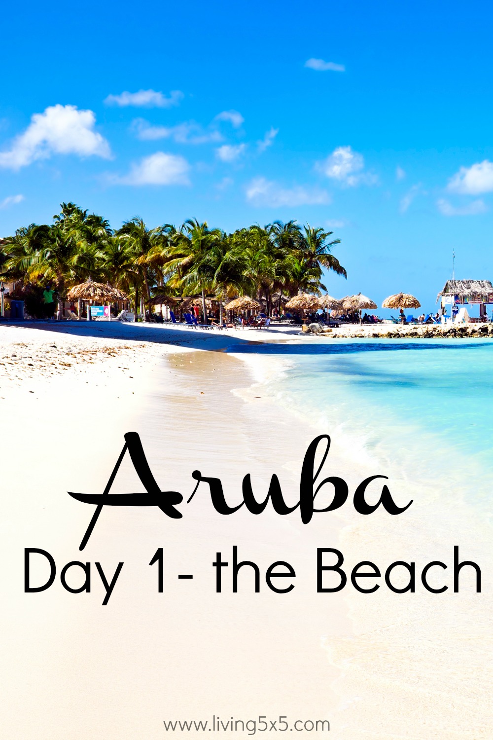Aruba - Day 1 - The Beach - Our first day in Aruba was filled with white sandy beaches, beach huts, para sailing, good food, and more. 