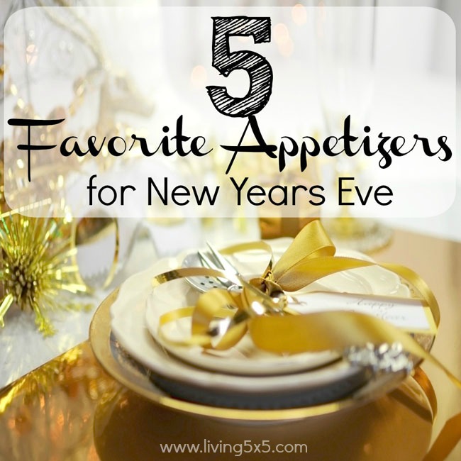 Need easy food ideas for New Years Eve? Try these 5 favorite appetizers for new years eve that will last you throughout the night.